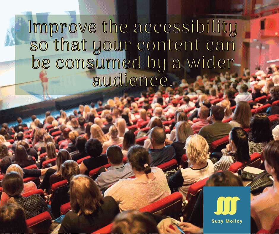 A filled auditorium is facing the presenter on stage. Overlaying this photo is animated text displaying font and colour changes for better accessibility. Text reads, "Improve the accessibility so that your content can be consumed by a wider audience."